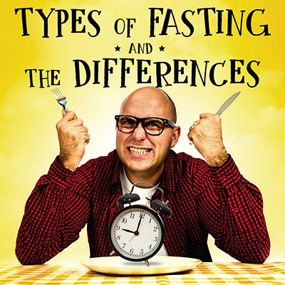 Types of Fasting