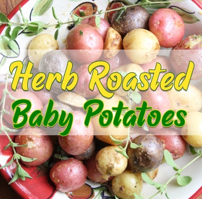 Herb Roasted Baby Potatoes